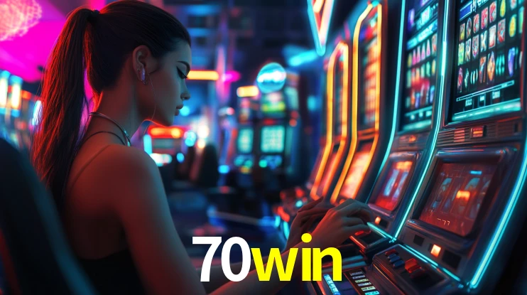 70win bet