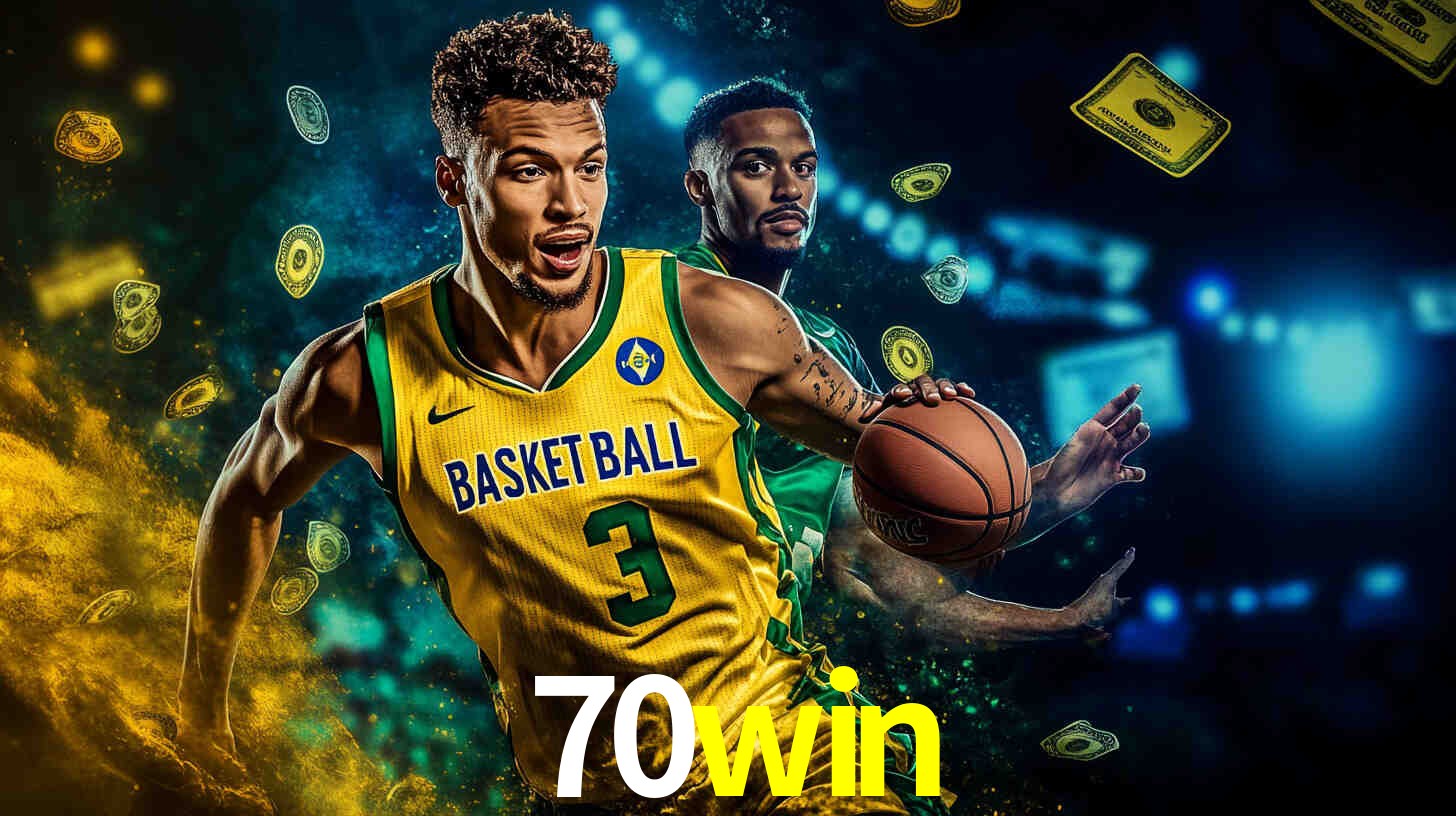 Apostas Esportivas na 70win: Um Guia Completo